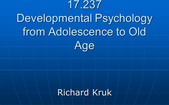 Developmental Psychology old age
