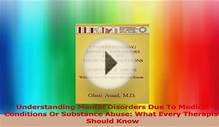 Understanding Mental Disorders Due To Medical Conditions